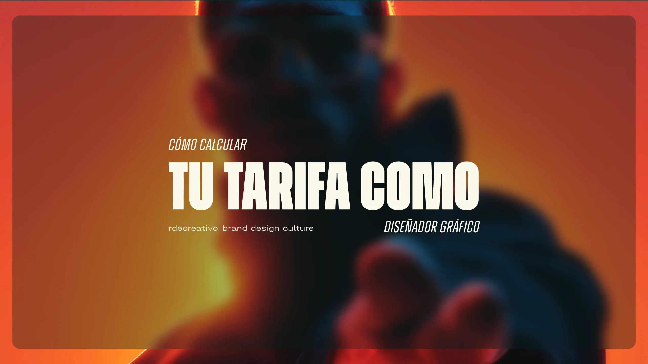 Cómo calcular tu tarifa como diseñador gráfico freelance
