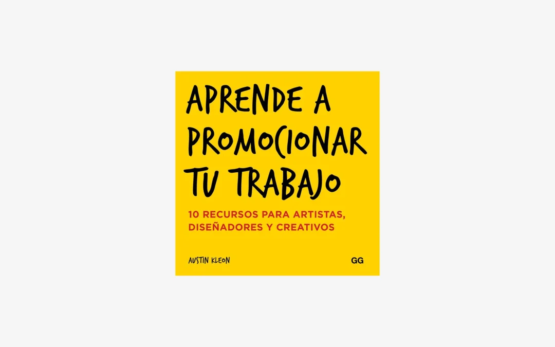 Aprende a promocionar tu trabajo.